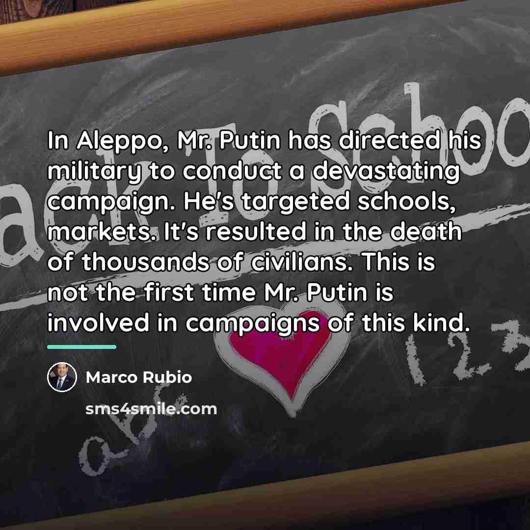 “In Aleppo, Mr. Putin has directed his military to conduct…” quote by Marco Rubio