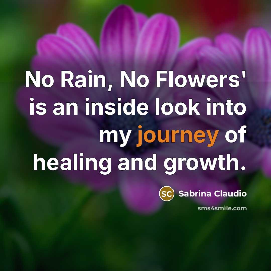 “No Rain, No Flowers' is an inside look into my…” quote by Sabrina Claudio