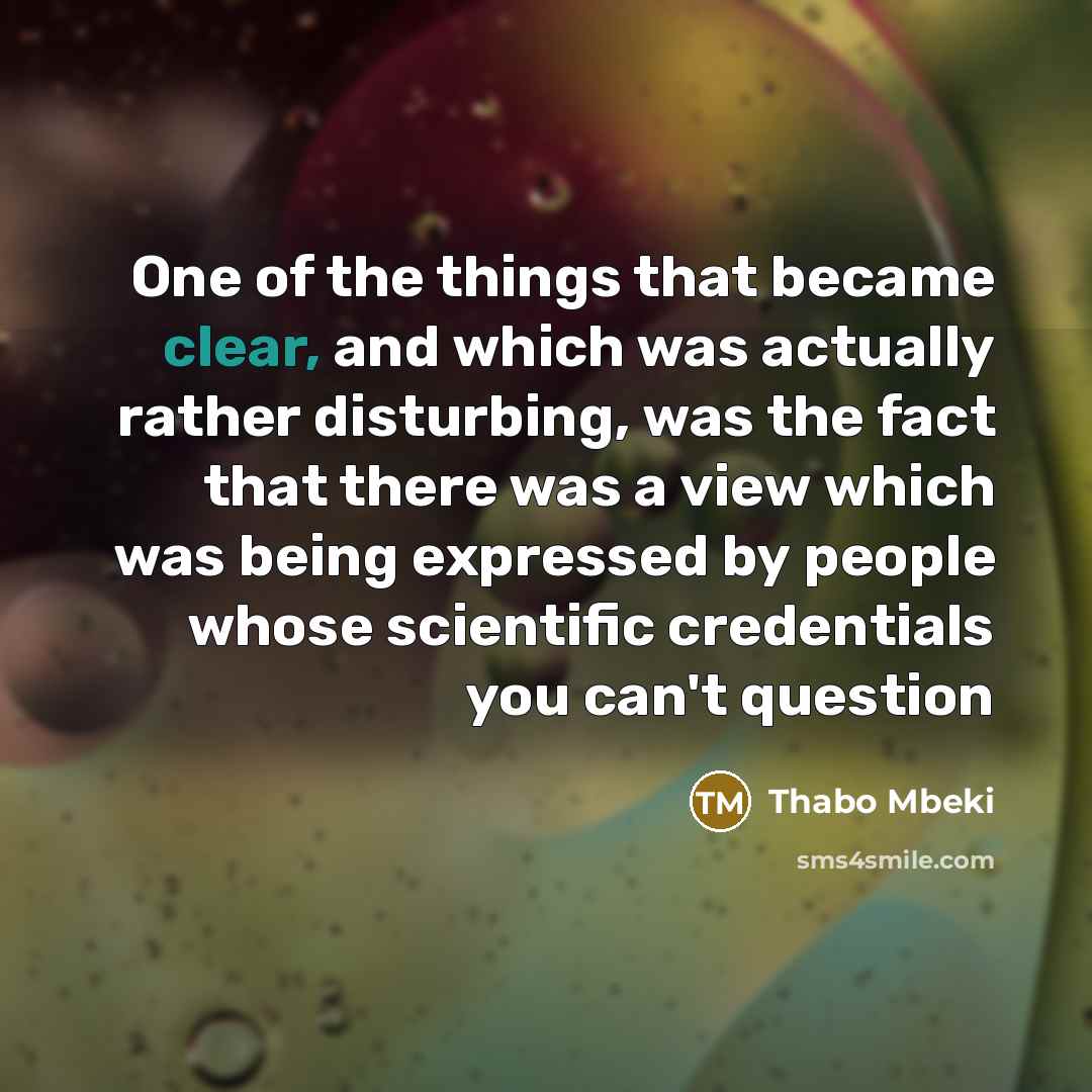 “One of the things that became clear, and which was…” quote by Thabo Mbeki