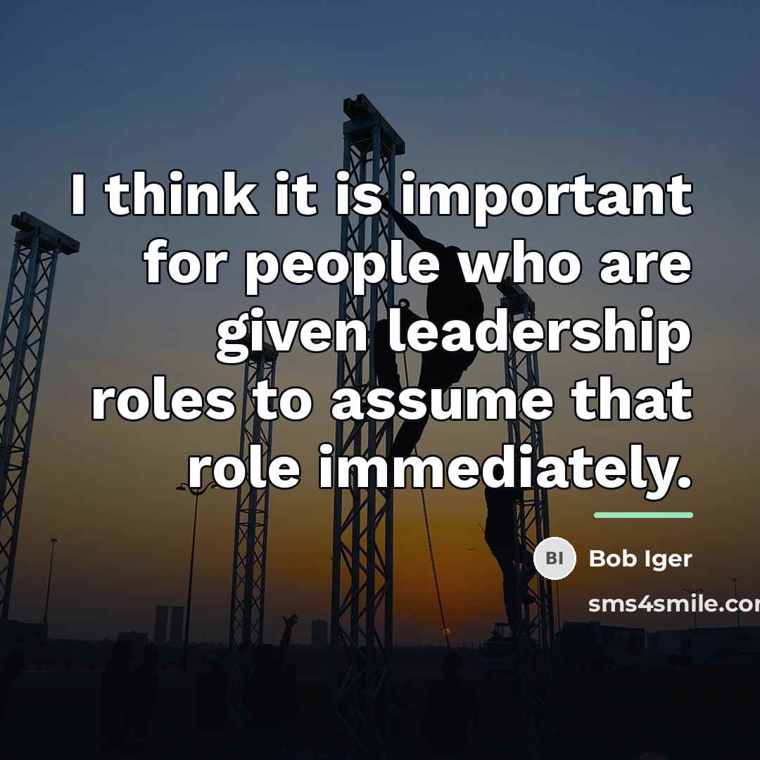 “I think it is important for people who are given…” quote by Bob Iger