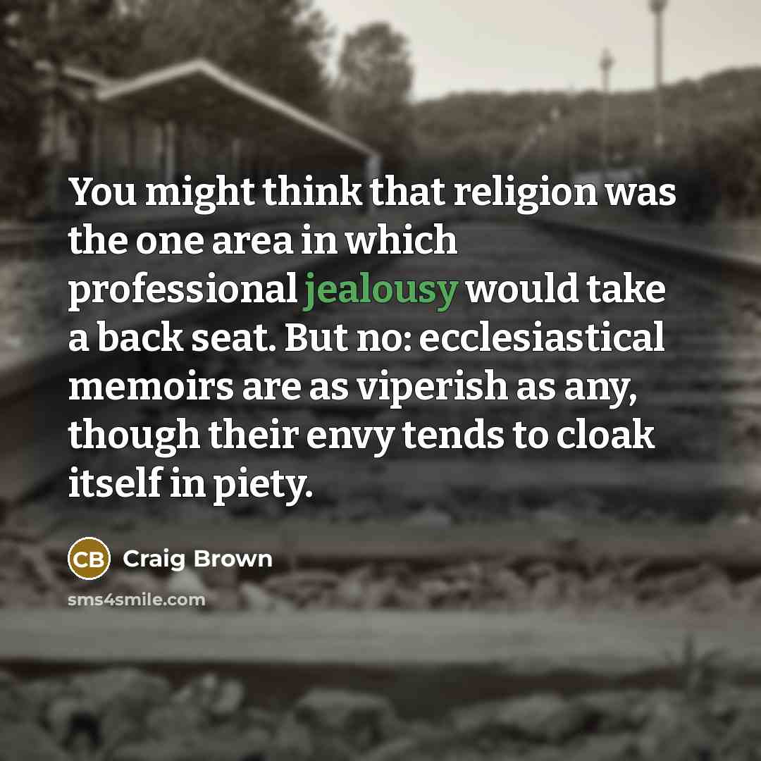 “You might think that religion was the one area in…” quote by Craig Brown