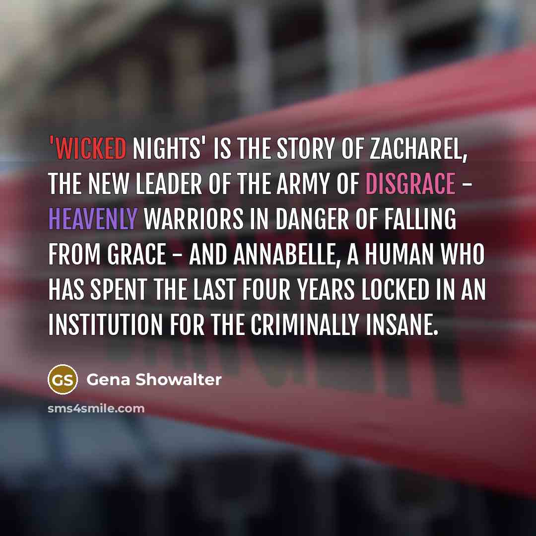 “'Wicked Nights' is the story of Zacharel, the new leader…” quote by Gena Showalter