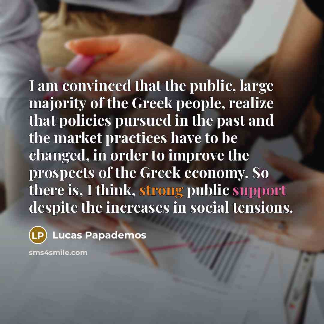 “I am convinced that the public, large majority of the…” quote by Lucas Papademos