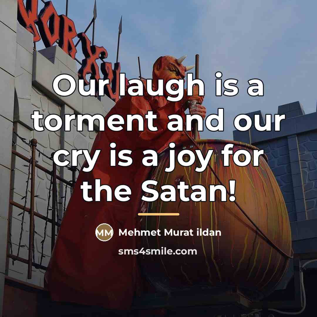 “Our laugh is a torment and our cry is a…” quote by Mehmet Murat Ildan