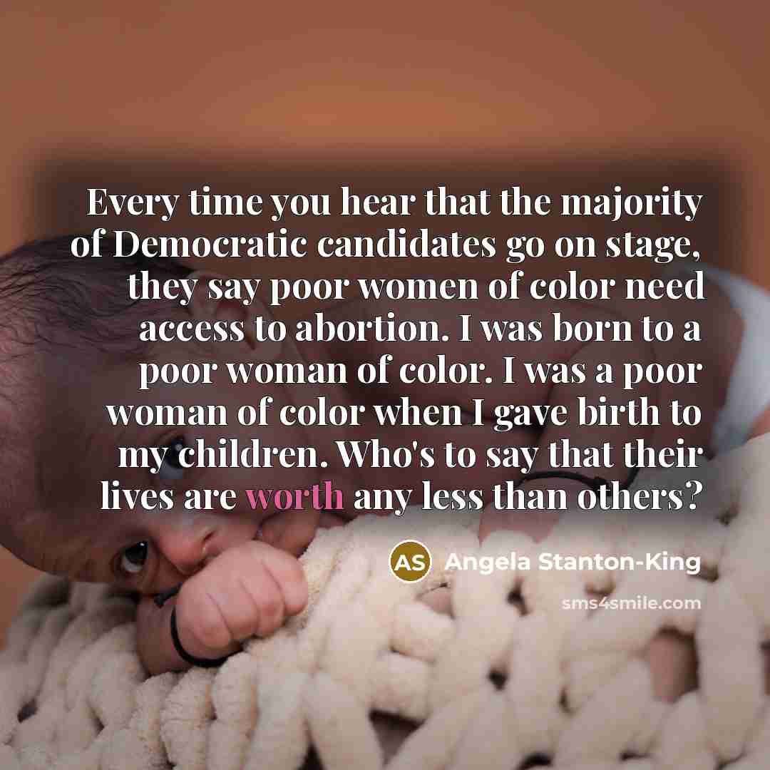 “Every time you hear that the majority of Democratic candidates…” quote by Angela Stanton-King