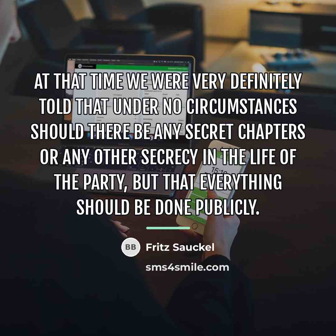 “At that time we were very definitely told that under…” quote by Fritz Sauckel