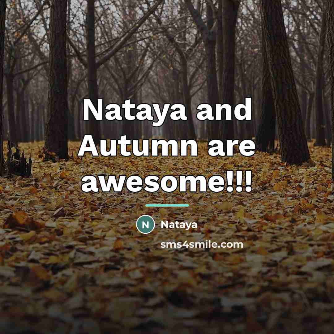 “Nataya and Autumn are awesome!!!…” quote by Nataya