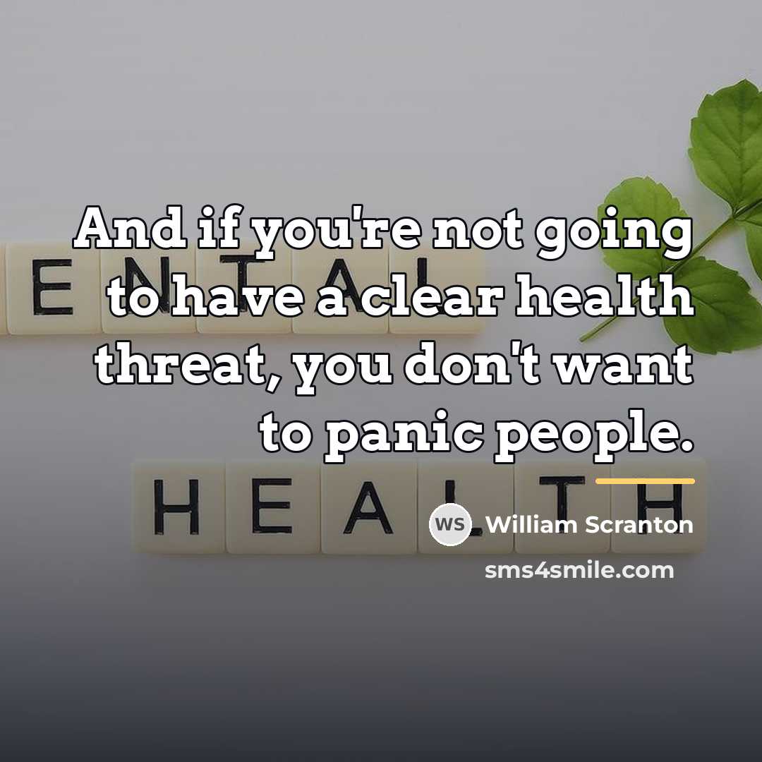 “And if you're not going to have a clear health…” quote by William Scranton