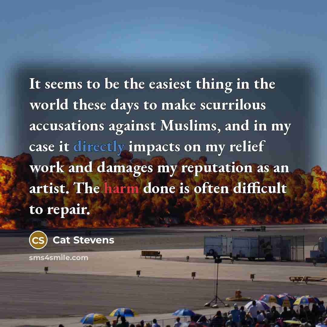 “It seems to be the easiest thing in the world…” quote by Cat Stevens