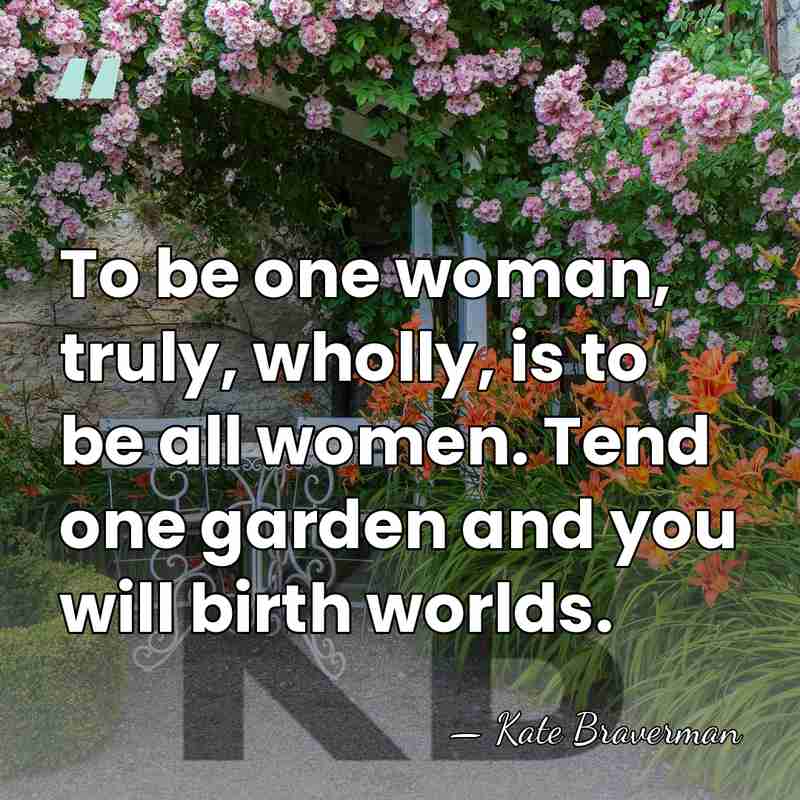 To be one woman, truly, wholly, is to be all women. Tend&hellip; - Kate Braverman