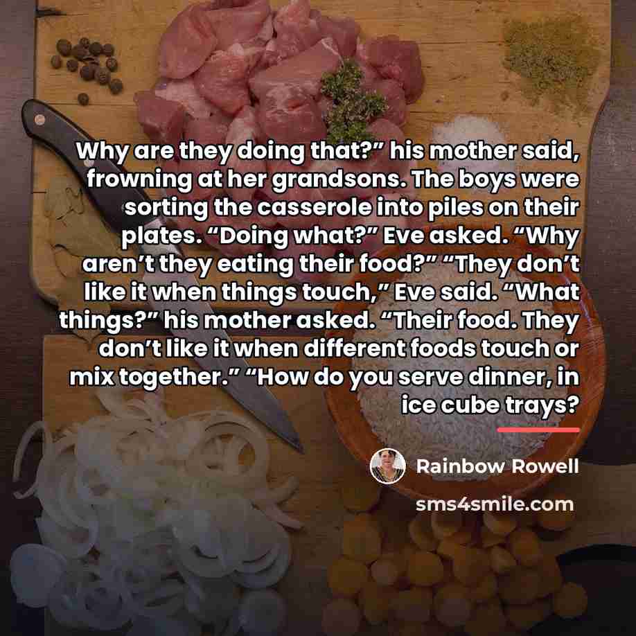 “Why are they doing that?” his mother said, frowning at…” quote by Rainbow Rowell