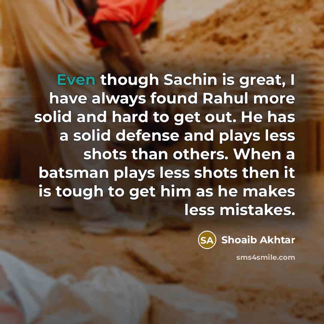 “Even though Sachin is great, I have always found Rahul…” quote by Shoaib Akhtar
