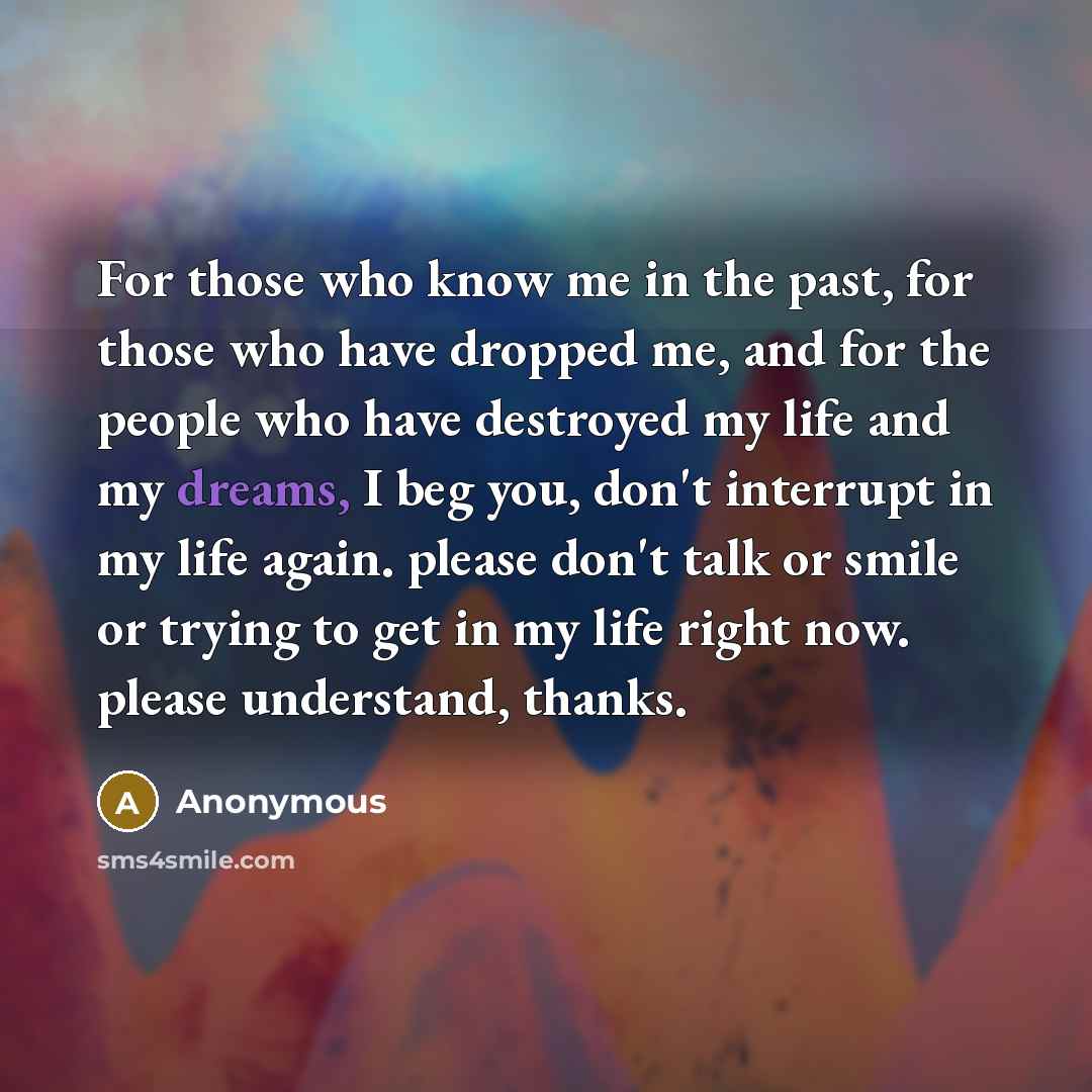 “For those who know me in the past, for those…” quote by Anonymous