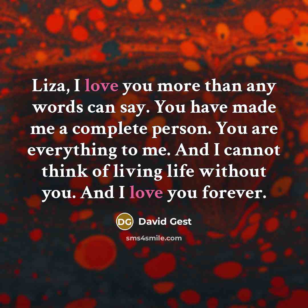“Liza, I love you more than any words can say.…” quote by David Gest