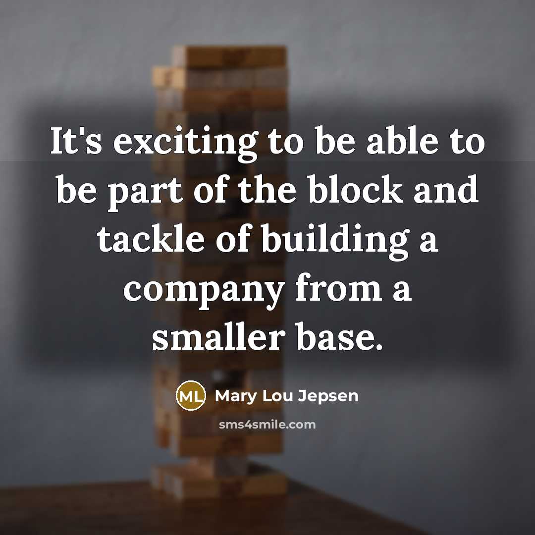 “It's exciting to be able to be part of the…” quote by Mary Lou Jepsen