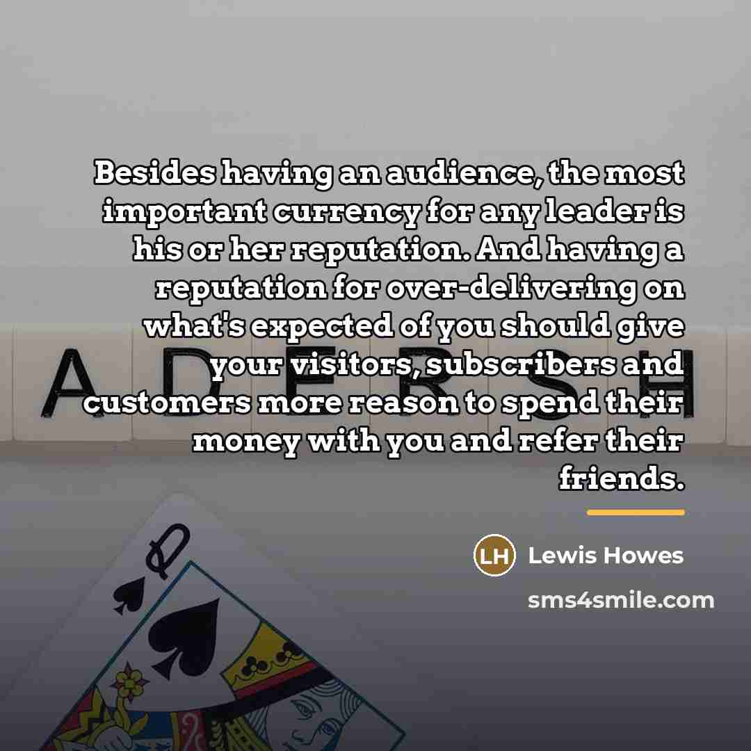 “Besides having an audience, the most important currency for any…” quote by Lewis Howes