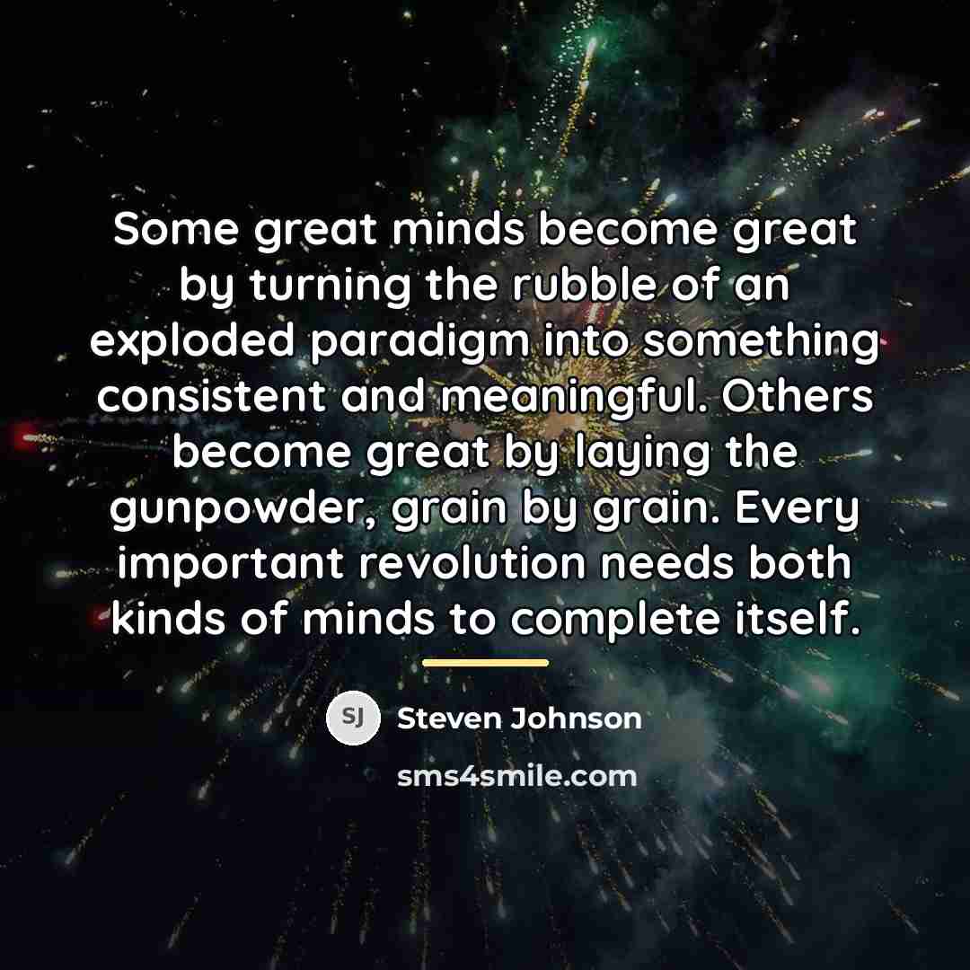 “Some great minds become great by turning the rubble of…” quote by Steven Johnson