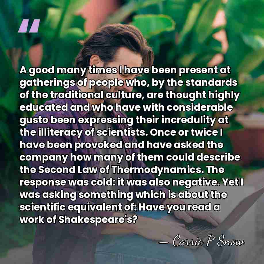A good many times I have been present at gatherings of people&hellip; - Carrie P Snow