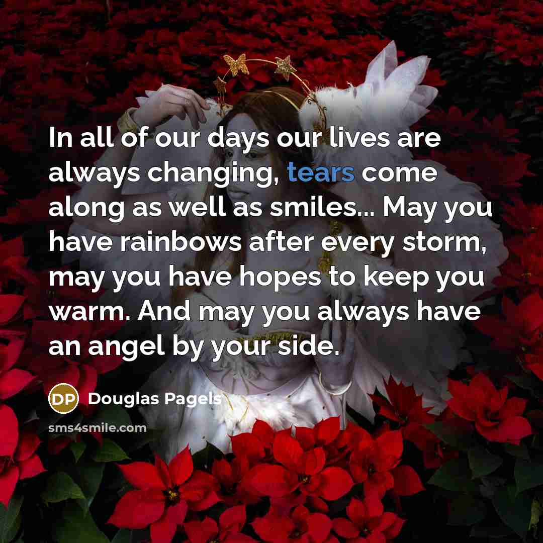 “In all of our days our lives are always changing,…” quote by Douglas Pagels