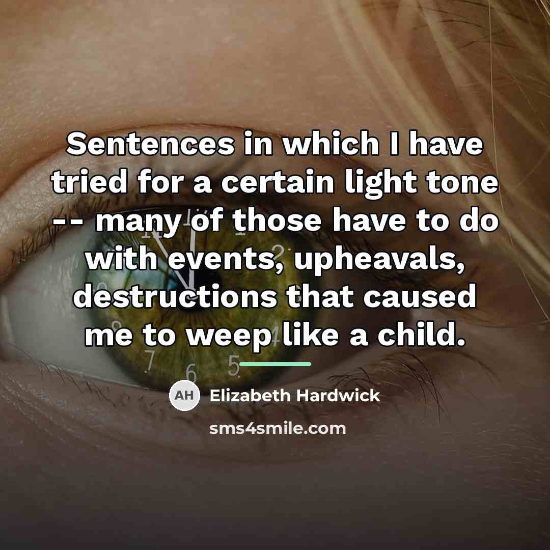 “Sentences in which I have tried for a certain light…” quote by Elizabeth Hardwick