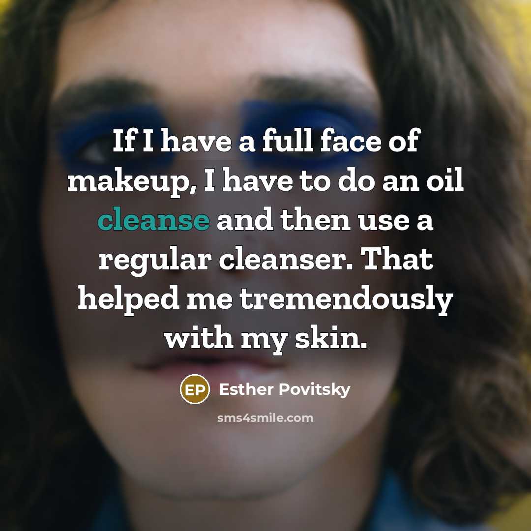 “If I have a full face of makeup, I have…” quote by Esther Povitsky