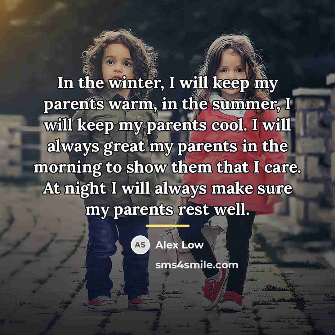 “In the winter, I will keep my parents warm, in…” quote by Alex Low