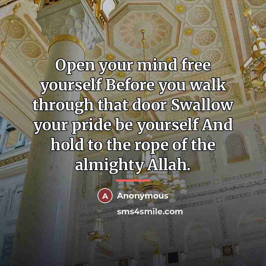 “Open your mind free yourself Before you walk through that…” quote by Anonymous