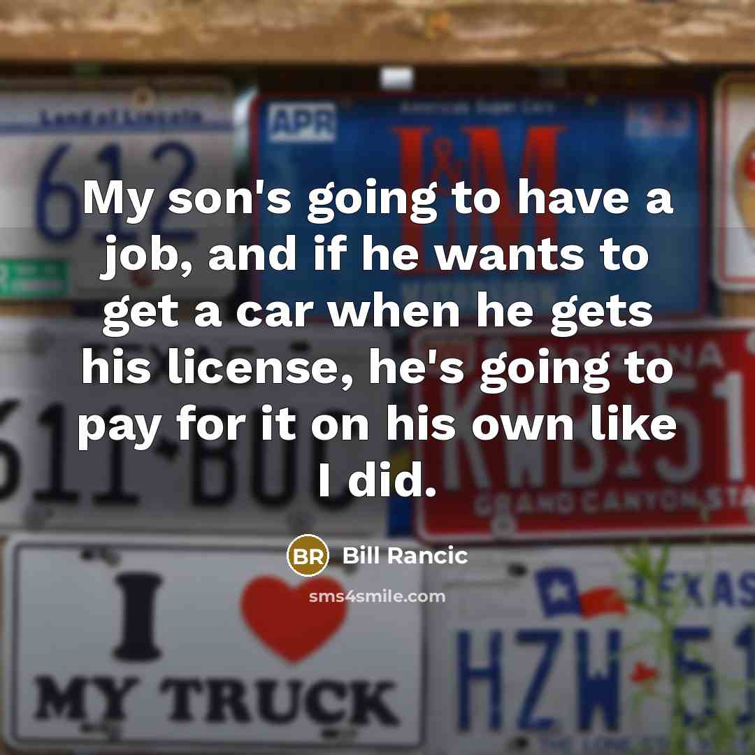 “My son's going to have a job, and if he…” quote by Bill Rancic