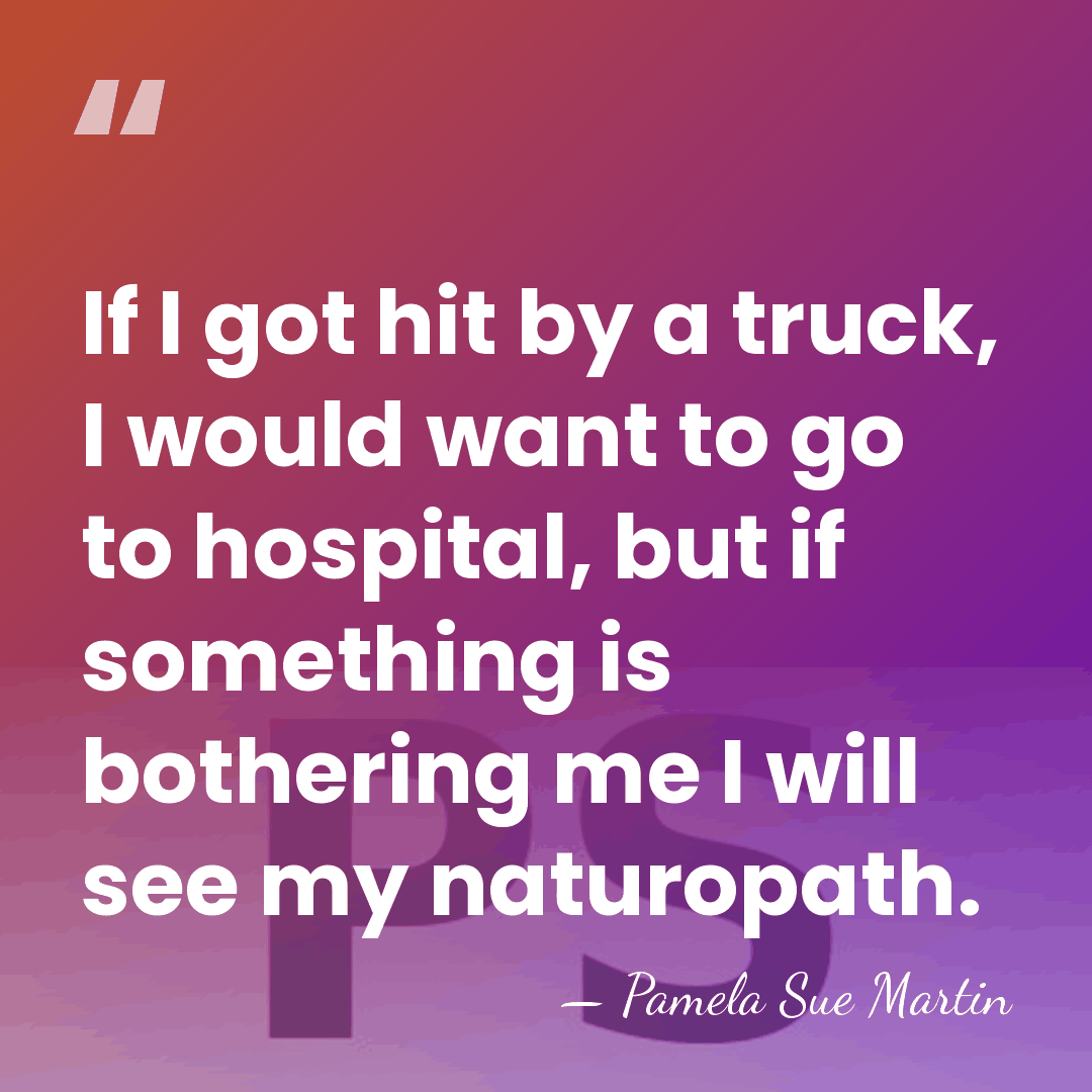 If I got hit by a truck, I would want to go&hellip; - Pamela Sue Martin