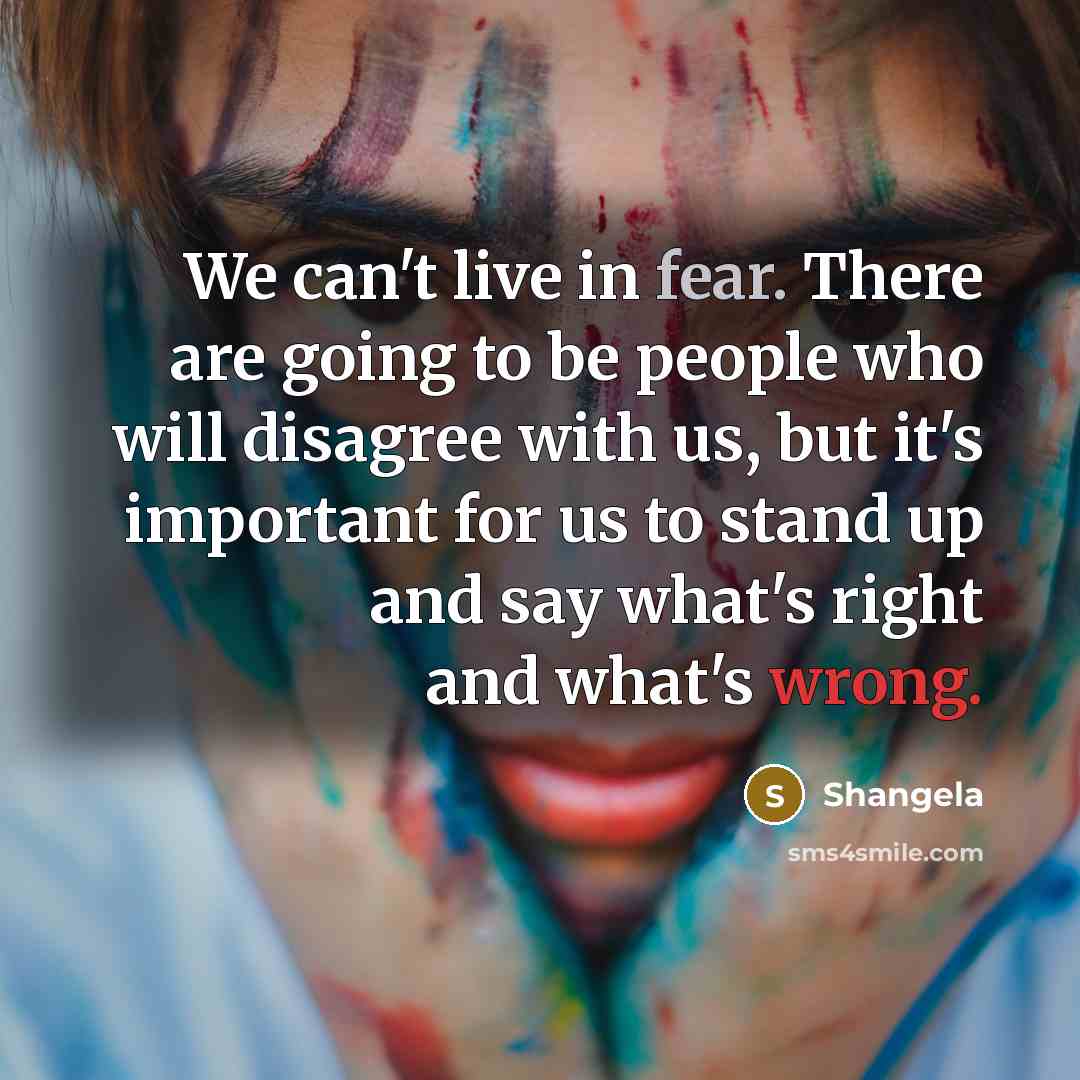 “We can't live in fear. There are going to be…” quote by Shangela