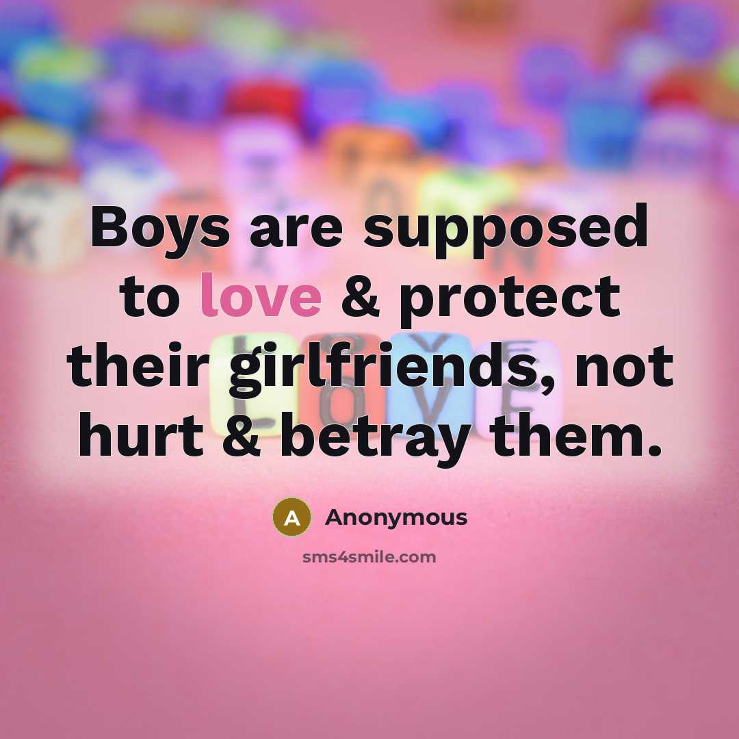 “Boys are supposed to love & protect their girlfriends, not…” quote by Anonymous