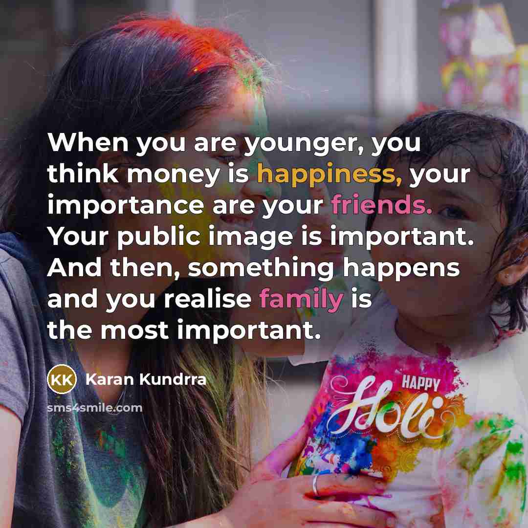 “When you are younger, you think money is happiness, your…” quote by Karan Kundrra