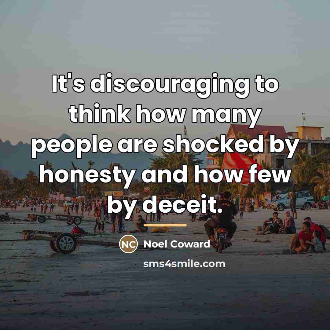 “It's discouraging to think how many people are shocked by…” quote by Noel Coward