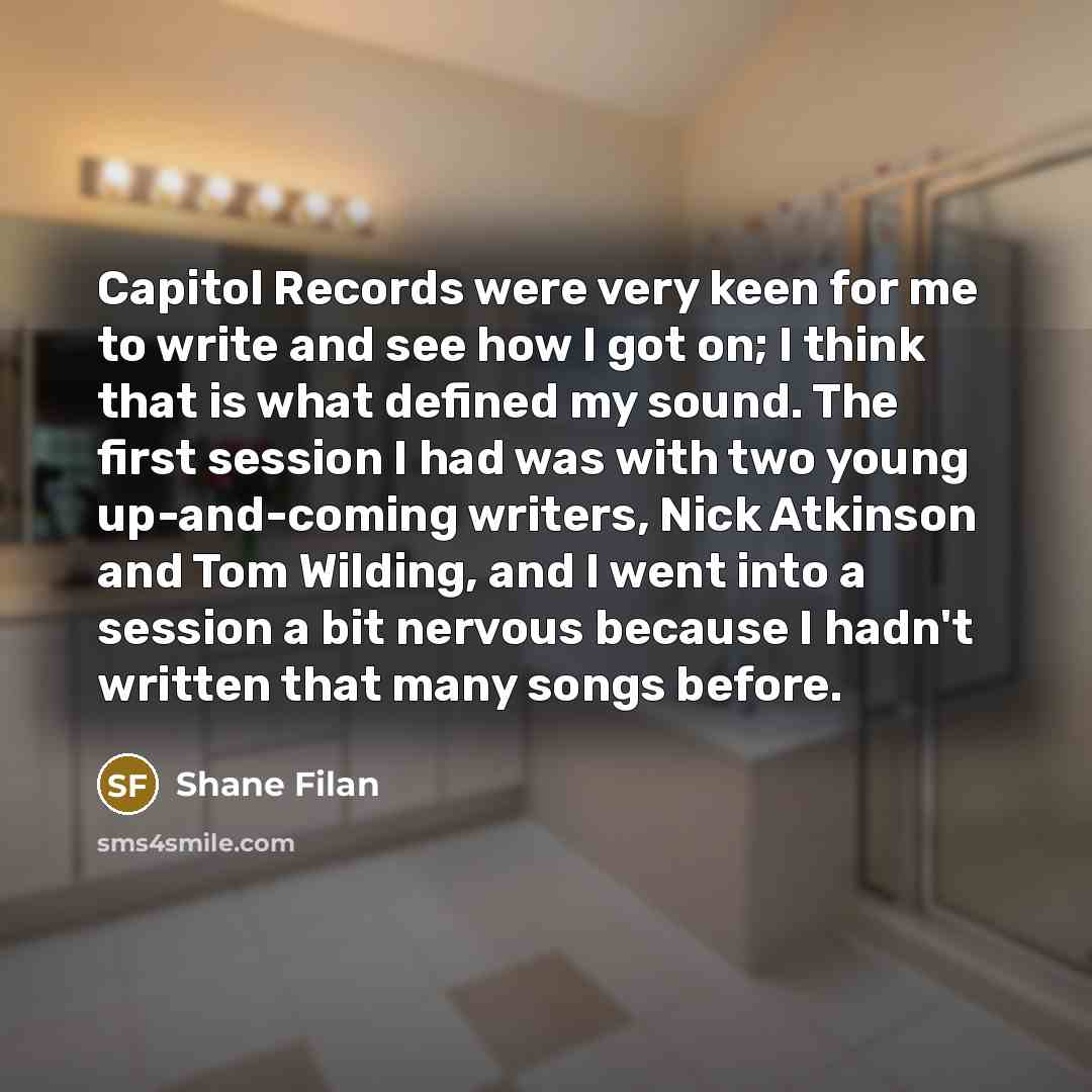 “Capitol Records were very keen for me to write and…” quote by Shane Filan