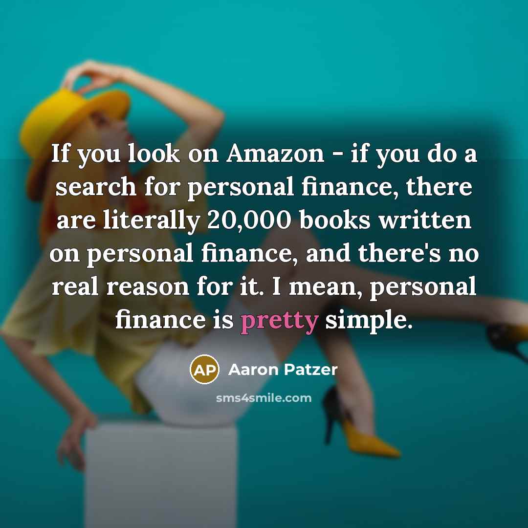 “If you look on Amazon - if you do a…” quote by Aaron Patzer