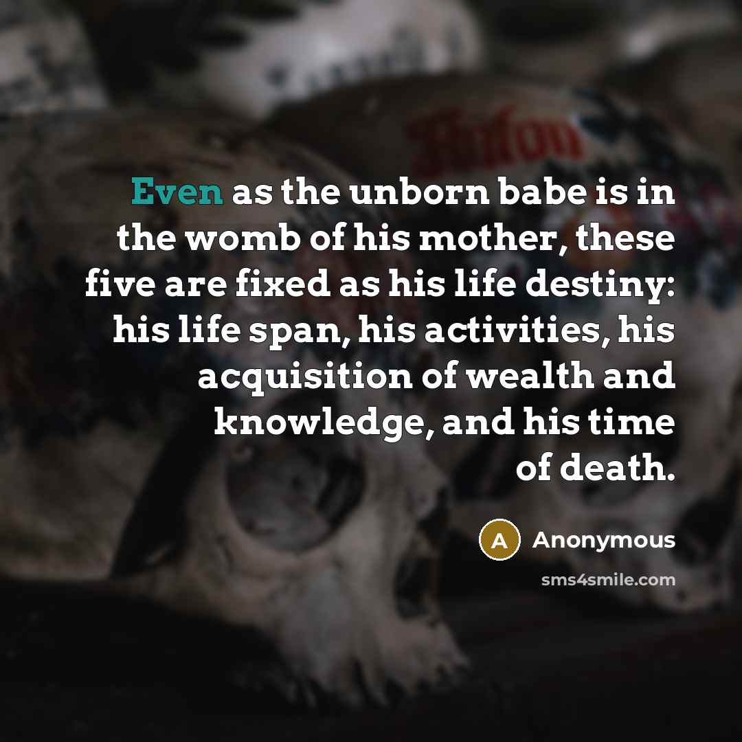 “Even as the unborn babe is in the womb of…” quote by Anonymous