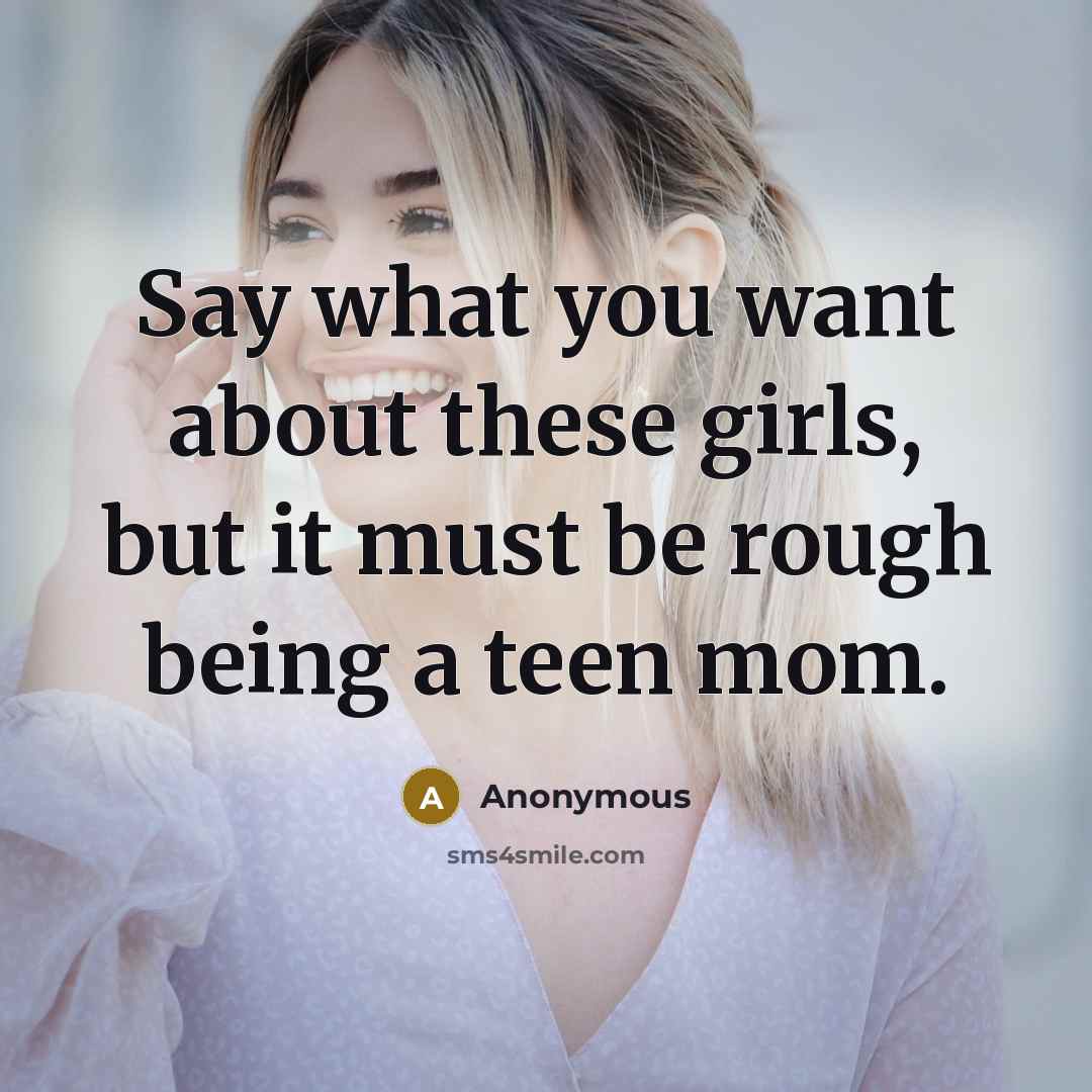 “Say what you want about these girls, but it must…” quote by Anonymous