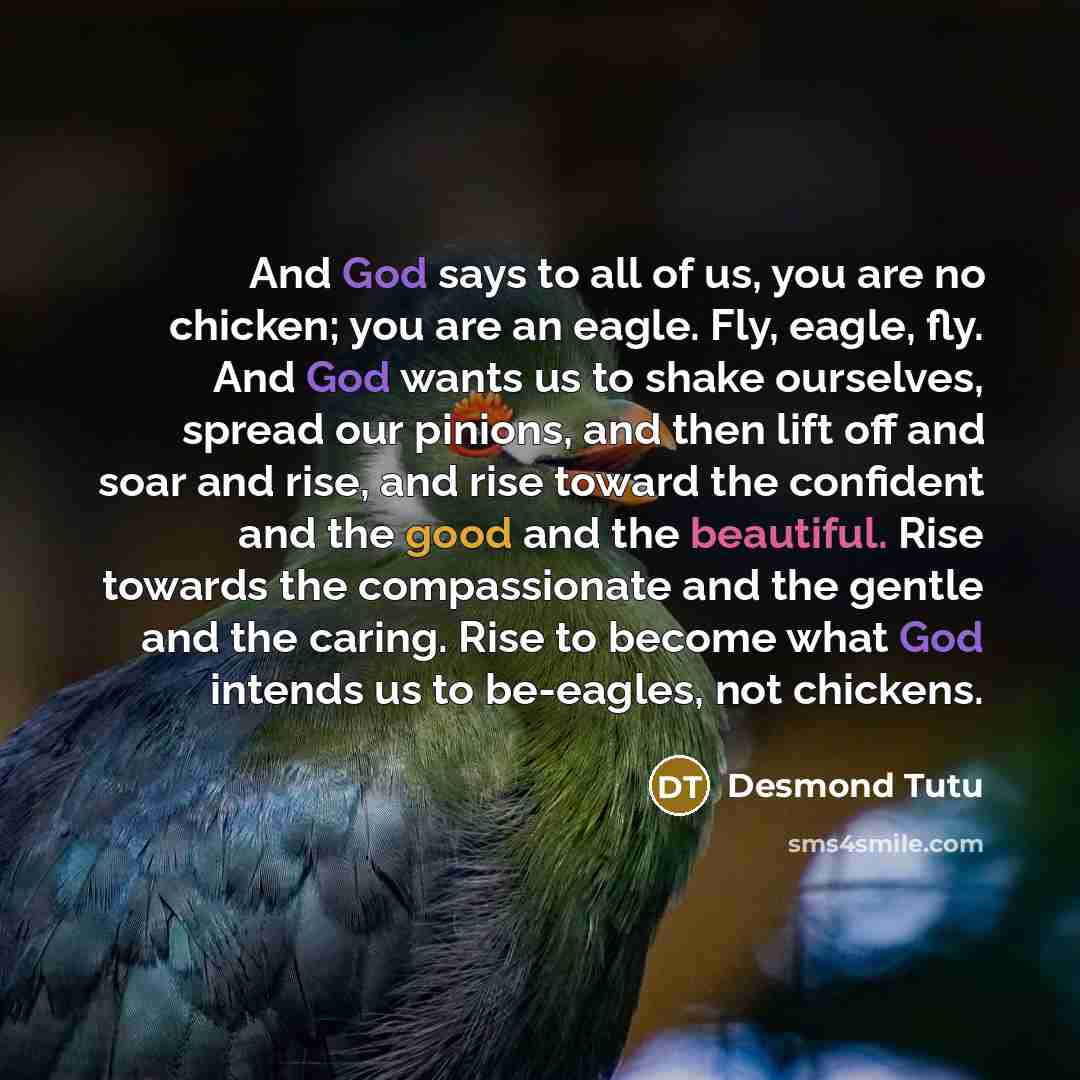 “And God says to all of us, you are no…” quote by Desmond Tutu