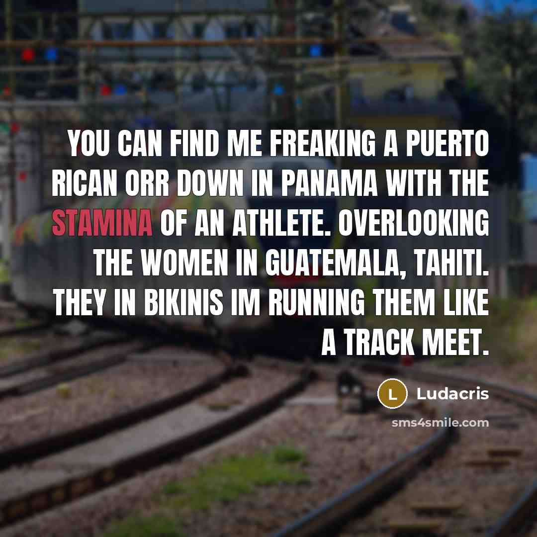 “You can find me freaking a Puerto Rican orr down…” quote by Ludacris