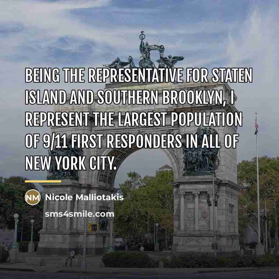 “Being the representative for Staten Island and Southern Brooklyn, I…” quote by Nicole Malliotakis