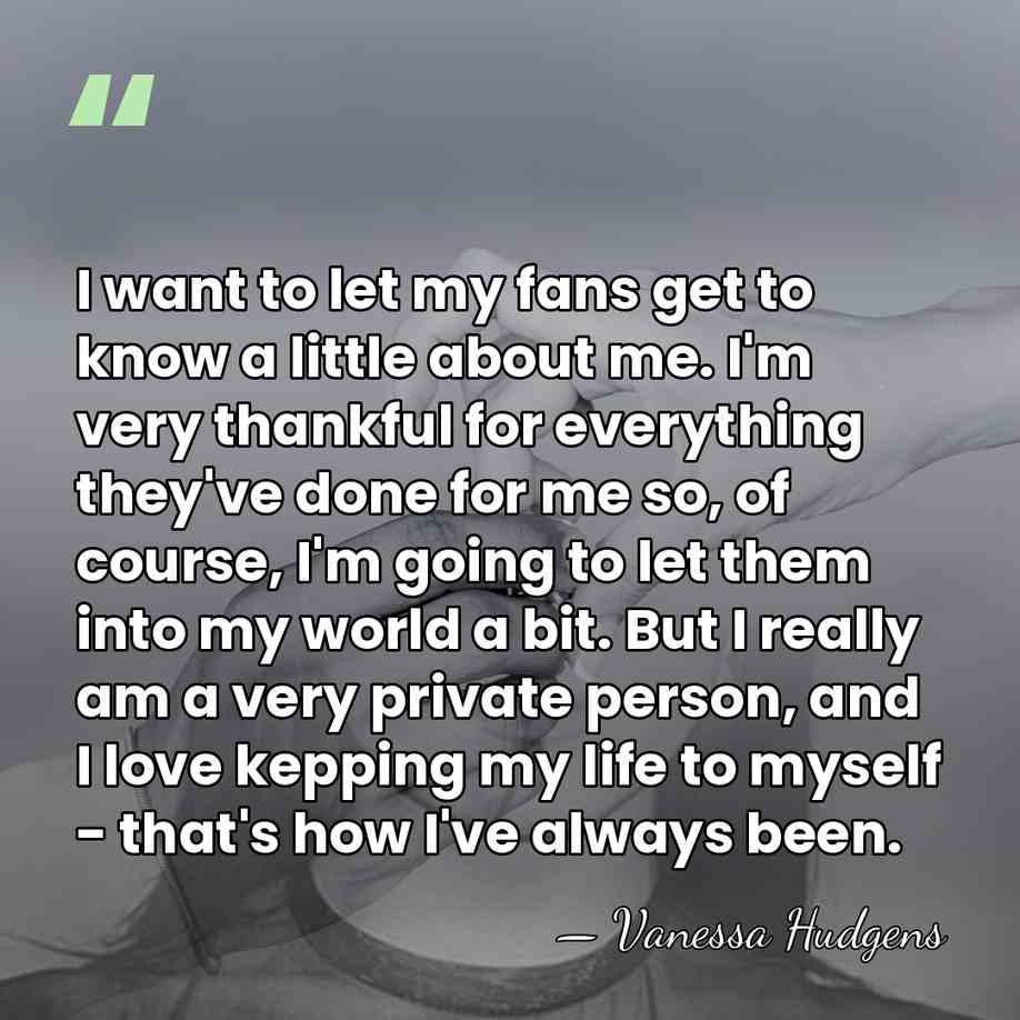 I want to let my fans get to know a little about&hellip; - Vanessa Hudgens