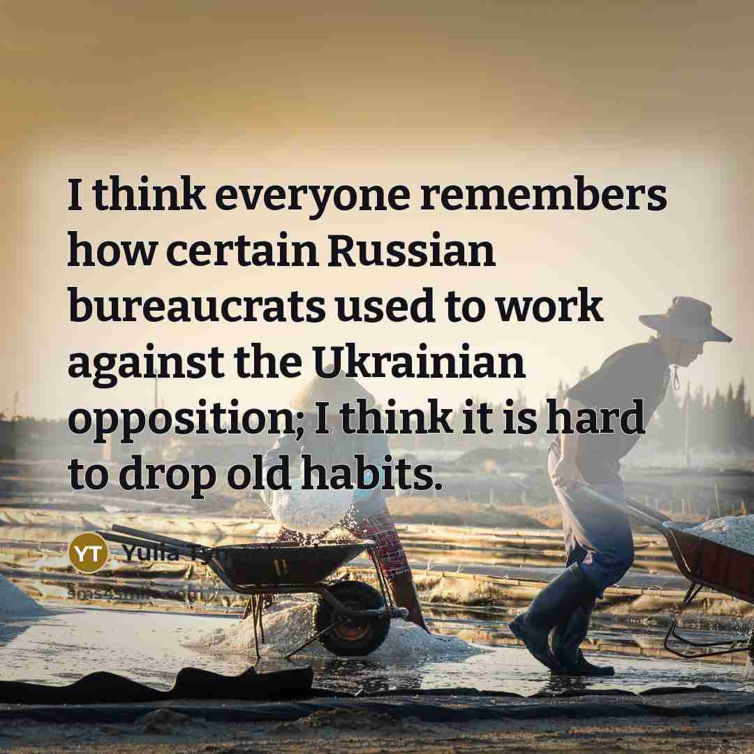 “I think everyone remembers how certain Russian bureaucrats used to…” quote by Yulia Tymoshenko