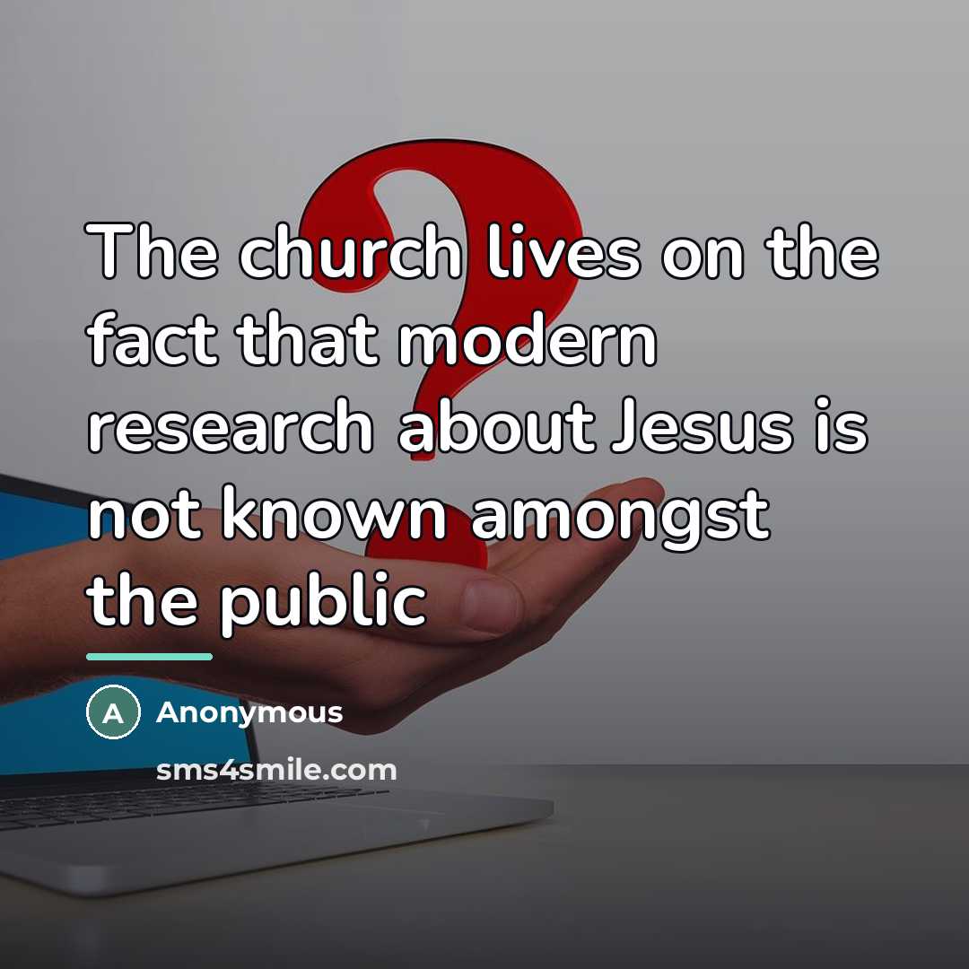 “The church lives on the fact that modern research about…” quote by Hans Konzelmann