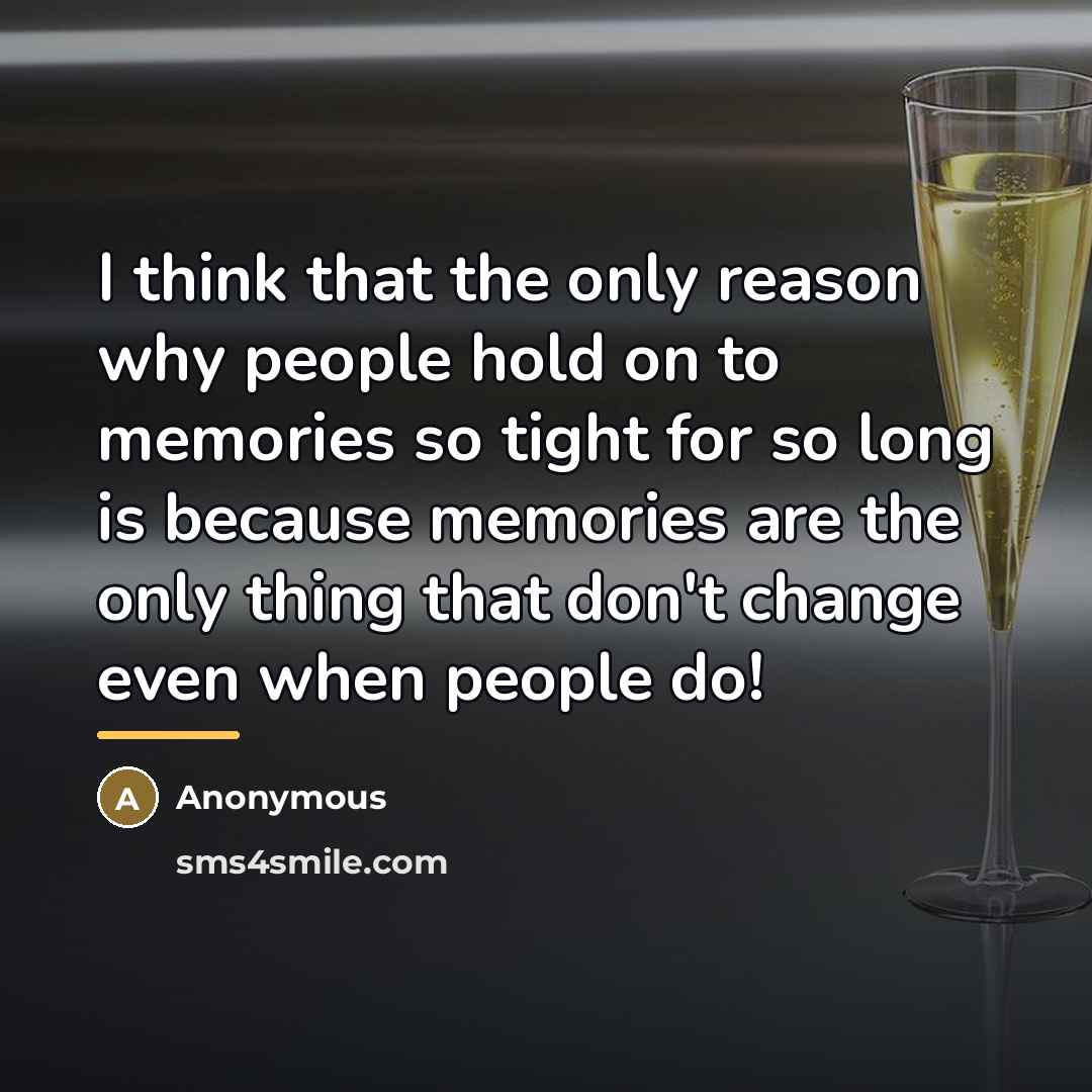 “I think that the only reason why people hold on…” quote by Anonymous