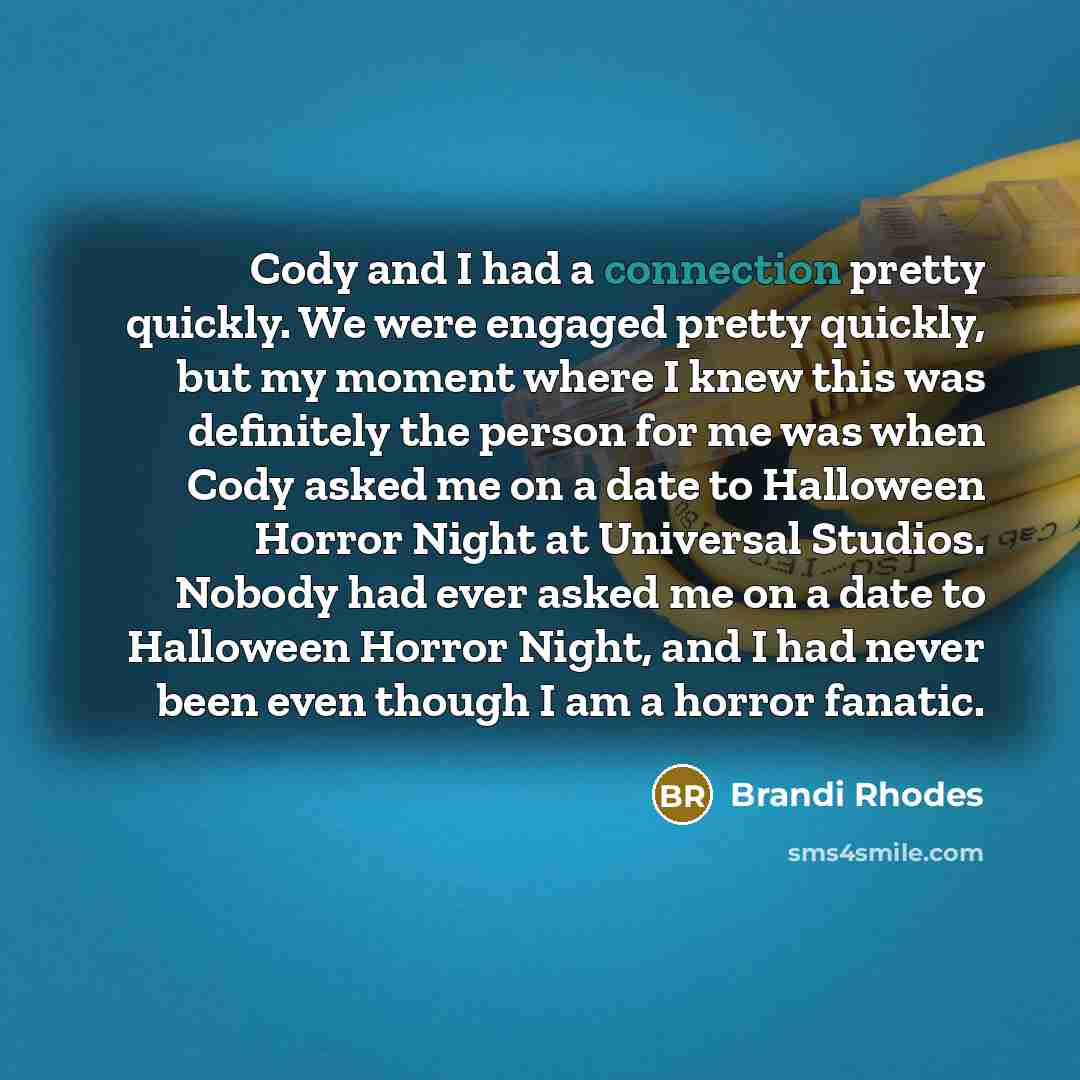 “Cody and I had a connection pretty quickly. We were…” quote by Brandi Rhodes