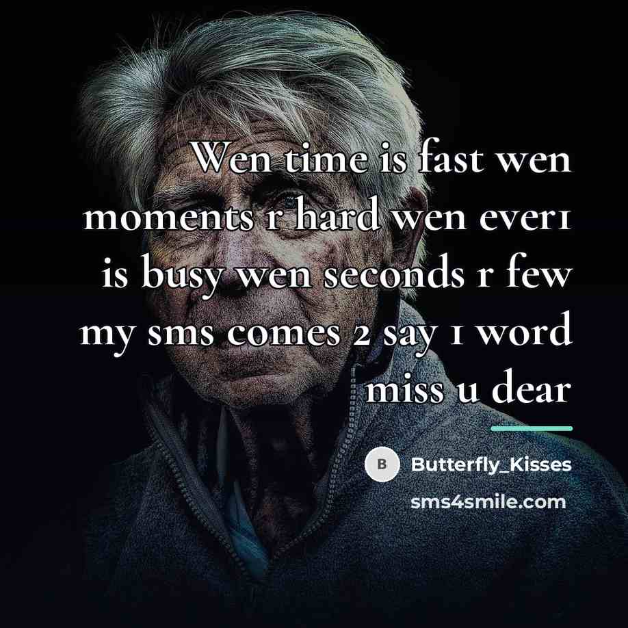 “Wen time is fast wen moments r hard wen ever1…” quote by Butterfly_Kisses