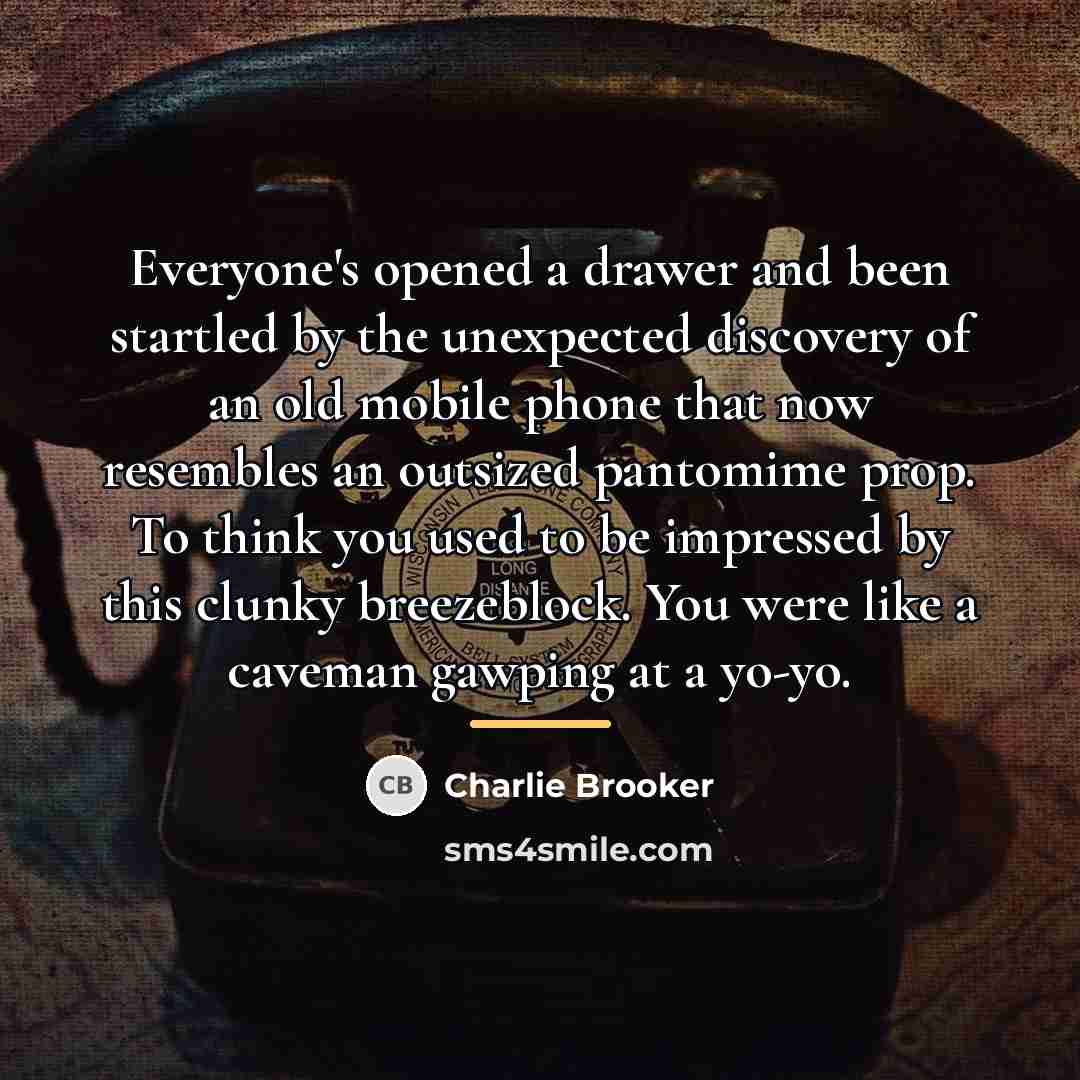“Everyone's opened a drawer and been startled by the unexpected…” quote by Charlie Brooker