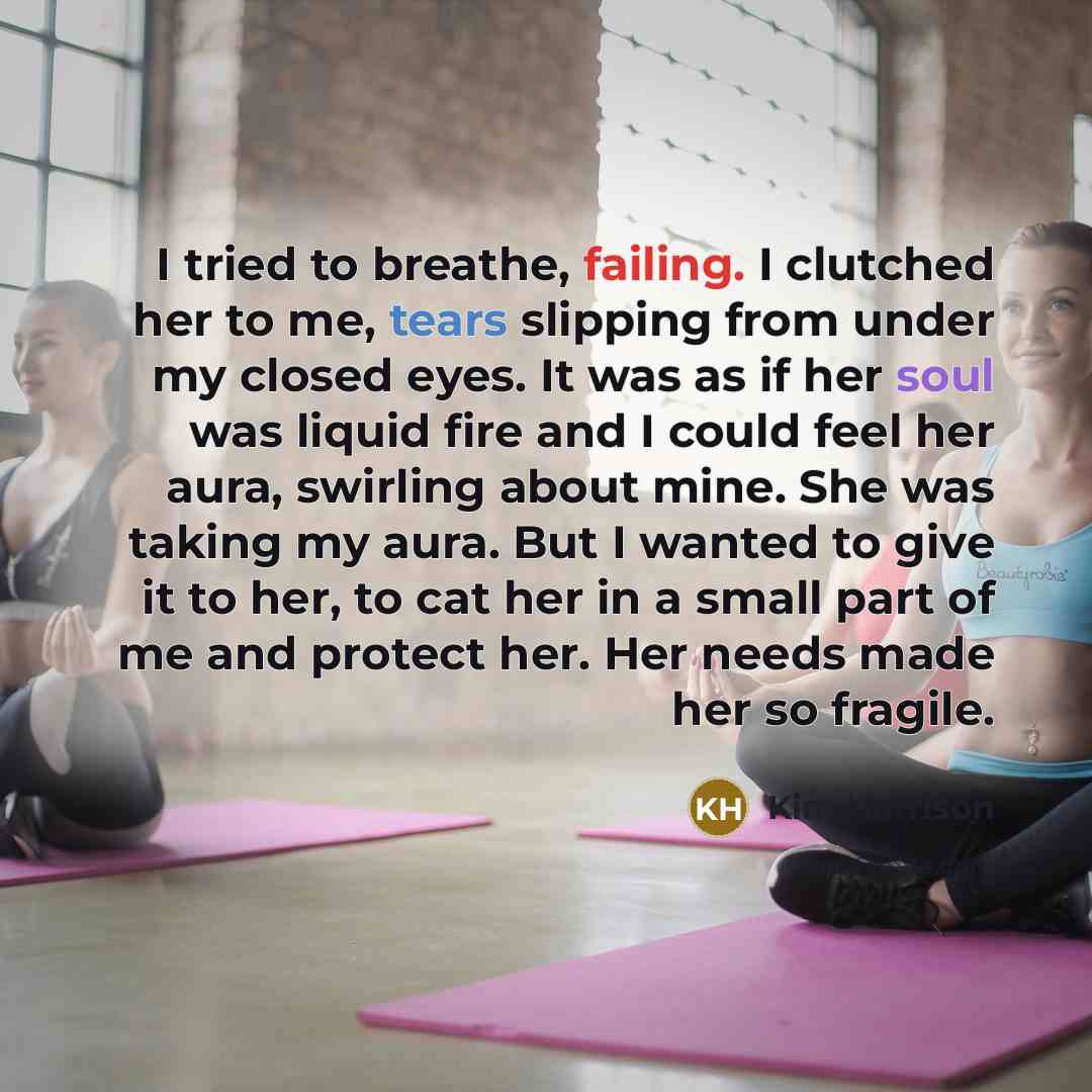 “I tried to breathe, failing. I clutched her to me,…” quote by Kim Harrison