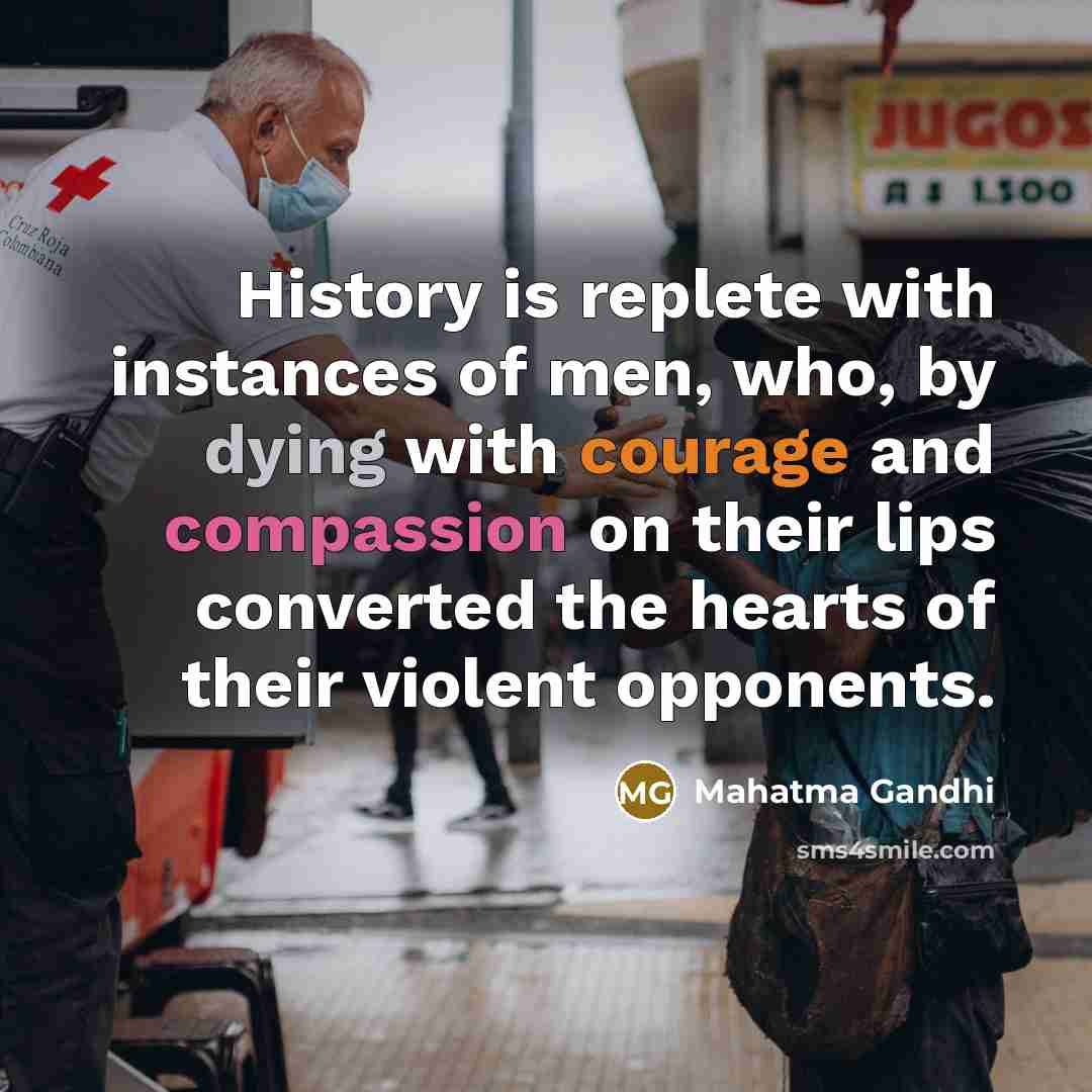 “History is replete with instances of men, who, by dying…” quote by Mahatma Gandhi