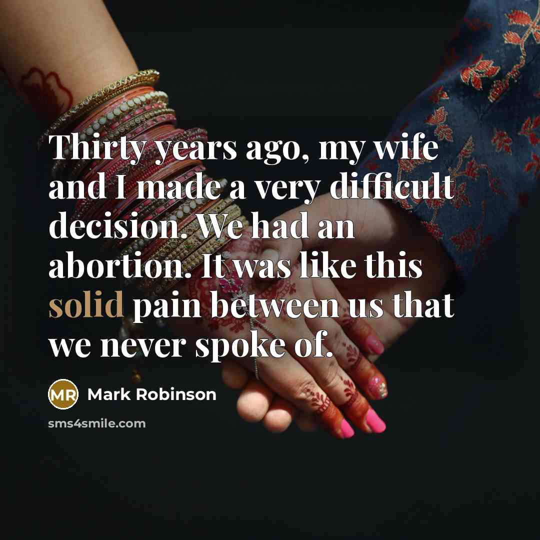 “Thirty years ago, my wife and I made a very…” quote by Mark Robinson